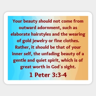 Bible Verse 1 Peter 3:3-4 Sticker